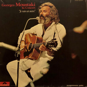 Georges Moustaki - In Concert "Je Suis Un Autre"