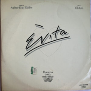 Andrew Lloyd Webber And Tim Rice - Evita