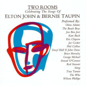 Various - Two Rooms: Celebrating The Songs Of Elton John & Bernie Taupin