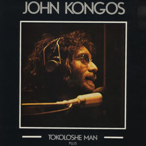 John Kongos - Tokoloshe Man