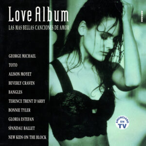 Various - Love Album - Las Mas Bellas Canciones De Amor