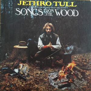 Jethro Tull - Songs From The Wood