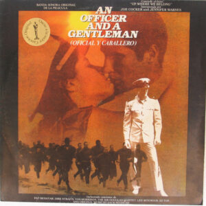 Various - An Officer And A Gentleman = Oficial Y Caballero (Banda Sonora Original De La Película)