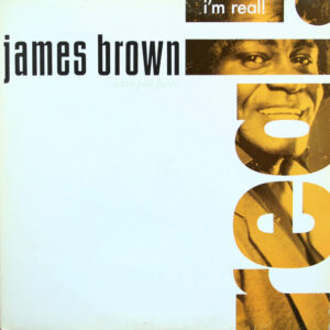 James Brown - I'm Real