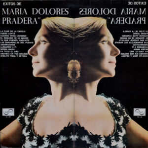 Maria Dolores Pradera - Exitos De Maria Dolores Pradera