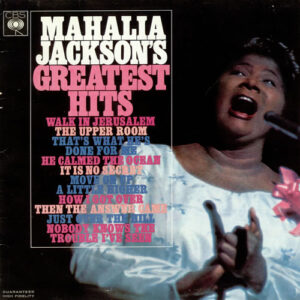 Mahalia Jackson - Mahalia Jackson's Greatest Hits