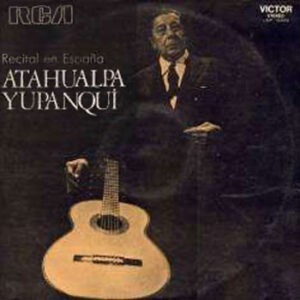 Atahualpa Yupanqui - Recital En España
