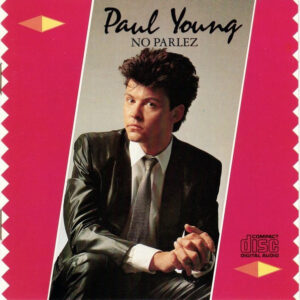 Paul Young - No Parlez