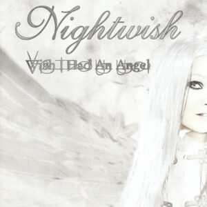 Nightwish - Wish I Had An Angel