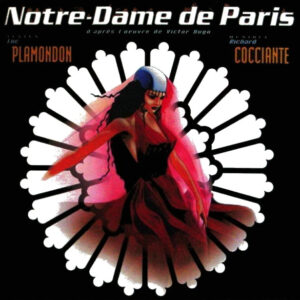 Luc Plamondon - Notre-Dame De Paris