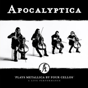 Apocalyptica - 'Plays Metallica By Four Cellos' A Live Performance