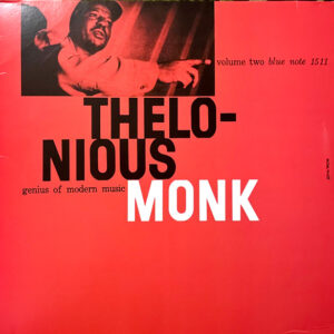 Thelonious Monk - Genius Of Modern Music Volume Two