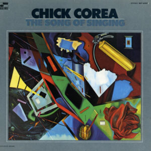 Chick Corea - The Song Of Singing