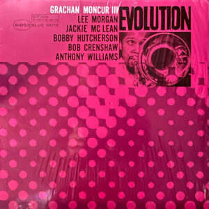 Grachan Moncur III - Evolution